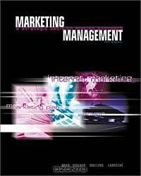 Marketing Management: A Strategic, Decision-Making Approach (w/GAMAR Software)