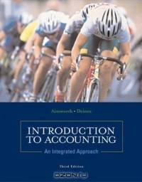 Introduction to Accounting: An Integrated Approach with Net Tutor & PowerWeb Package