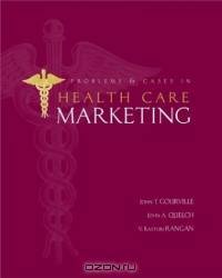 Problems and Cases in Healthcare Marketing