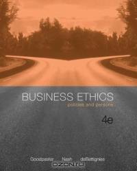 Business Ethics : Policies and Persons