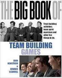 The Big Book of Team Building