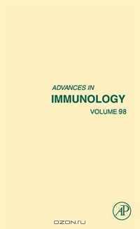Advances in Immunology, Volume 98 (Advances in (Advances in Immunology)