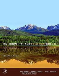 Environmental and Pollution Science, Second Edition