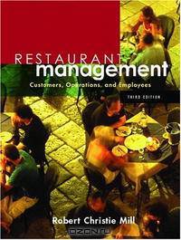 Restaurant Management: Customers, Operations, and Employees