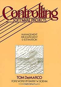 Controlling Software Projects: Management, Measurement, and Estimates
