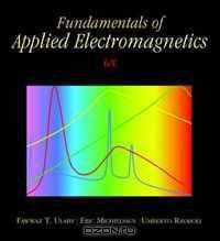 Fundamentals of Applied Electromagnetics (6th Edition)