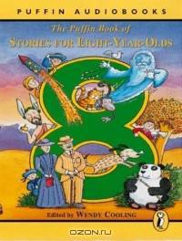 The Puffin Book of Stories for Eight-year-olds (Puffin Audiobooks)