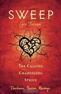 Sweep: The Calling, Changeling, and Strife: Volume 3