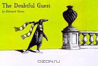 The Doubtful Guest