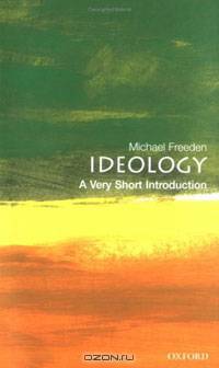 Ideology: A Very Short Introduction