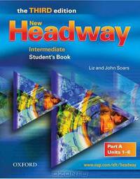 New Headway Part a Units 1-6 Intermediat
