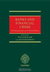 Banks and Financial Crime: The Law of Tainted Money
