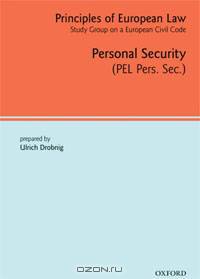Principles of European Law: Volume 3: Personal Security Contracts (European Civil Code Series) (v. 3)
