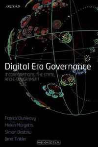 Digital Era Governance: IT Corporations, the State, and e-Government