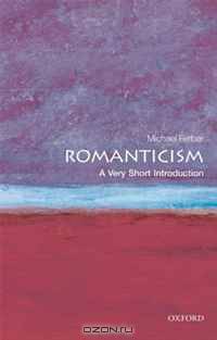 Romanticism: A Very Short Introduction (Very Short Introductions)