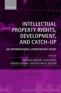 Intellectual Property Rights, Development, and Catch Up: An International Comparative Study