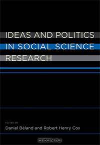 Ideas and Politics in Social Science Research
