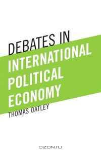 Debates in International Political Economy
