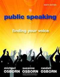 Public Speaking: Finding Your Voice (9th Edition) (MySpeechLab Series)