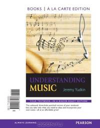 Understanding Music, Books a la Carte Edition (7th Edition)