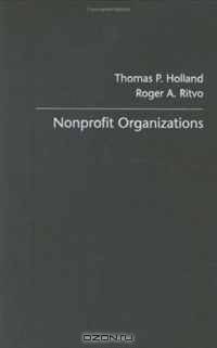Nonprofit Organizations: Principles & Practices (Foundations of Social Work Knowledge Series)