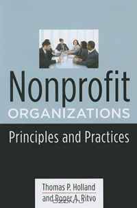 Nonprofit Organizations: Principles & Practices (Foundations of Social Work Knowledge Series)