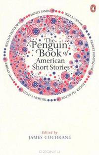 The Penguin Book of American Short Stories