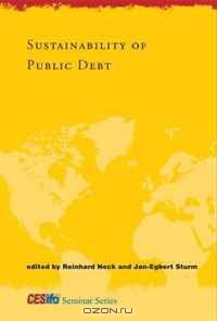 Sustainability of Public Debt (CESifo Seminar Series)