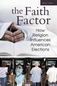 The Faith Factor: How Religion Influences American Elections