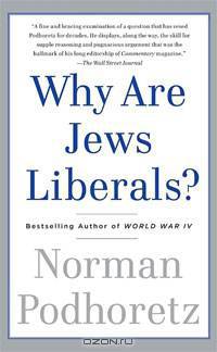 Why Are Jews Liberals?