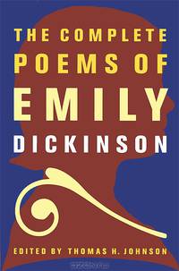 The Complete Poems of Emily Dickinson