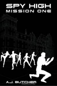 Spy High Mission One (Spy High)