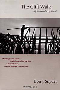 The Cliff Walk : A Job Lost and a Life Found