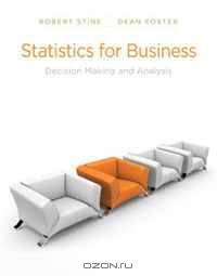 Statistics for Business: Decision Making and Analysis