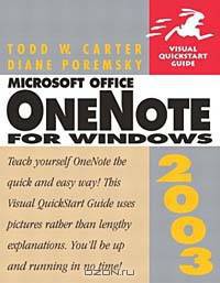 Microsoft OneNote 2003 for Windows (Visual QuickStart Guide)