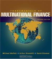 Fundamentals of Multinational Finance (2nd Edition) (Addison-Wesley Series in Finance)