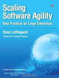 Scaling Software Agility: Best Practices for Large Enterprises