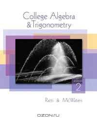 College Algebra and Trigonometry (2nd Edition)