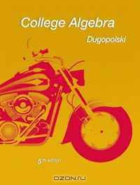 College Algebra (5th Edition) (Dugopolski Precalculus Series)