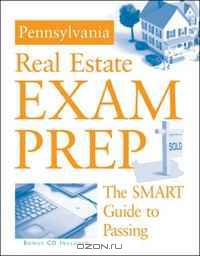Pennsylvania Real Estate Preparation Guide (with CD-ROM) (Real Estate Exam Preparation Guide)