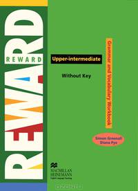 Reward Upper-Intermediate: Grammar and Vocabulary Workbook Without Key