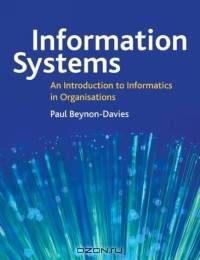 Information Systems an Introduction to Informatics in Organizations