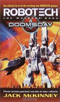 Robotech: The Macross Saga: Doomsday (Robotech 3-In-1)