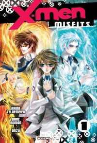 X-men 1: Misfits (X-Men (Graphic Novels))