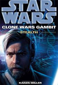 Star Wars: Clone Wars Gambit: Stealth