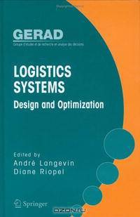 Logistics Systems: Design and Optimization