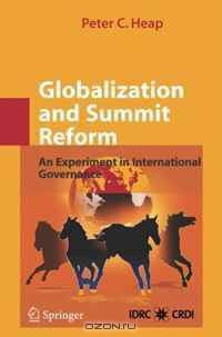 Globalization and Summit Reform