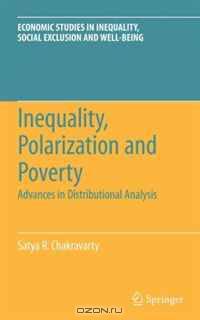 Inequality, Polarization and Poverty: Advances in Distributional Analysis (Economic Studies in Inequality, Social Exclusion and Well-Being)