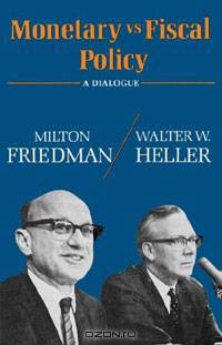 Monetary vs Fiscal Policy: A Dialogue