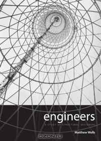 Engineers: A Study Of Structural Designers